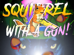 Spil Squirrel with a gun!