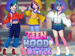 Spil Teen Hood Style