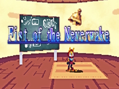 Spil Fist of the Neverwake