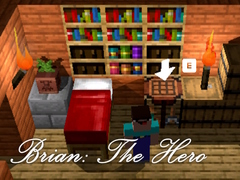 Spil Brian: The Hero