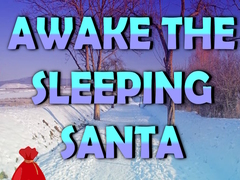 Spil Awake the Sleeping Santa