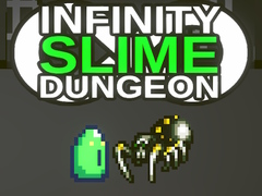 Spil Infinity Slime Dungeon