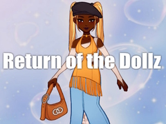 Spil Return of the Dollz