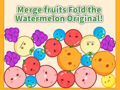 Spil Merge fruits Fold the Watermelon Original!