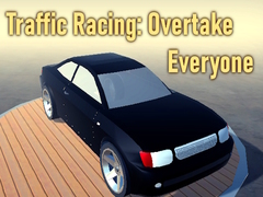 Spil Traffic Racing: Overtake Everyone