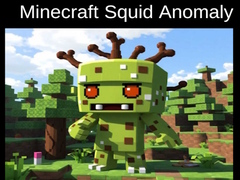 Spil Minecraft Squid Anomaly