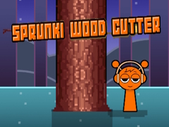 Spil Sprunki Wood Cutter