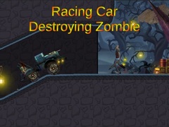 Spil Racing Car Destroying Zombie