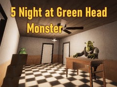 Spil 5 Night at Green Head Monster