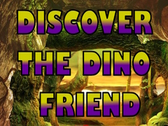 Spil Discover The Dino Friend
