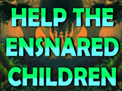 Spil Help The Ensnared Children