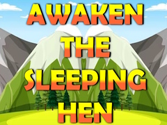 Spil Awaken The Sleeping Hen