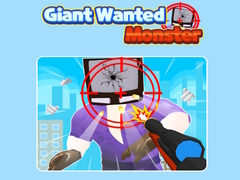 Spil Giant Wanted Monster