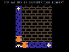 Spil Top Hat Man in Insignificant Robbery