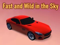 Spil Fast and Wild in the Sky