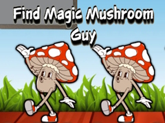 Spil Find Magic Mushroom Guy