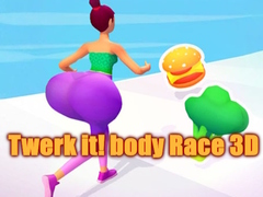 Spil Twerk it! body Race 3D