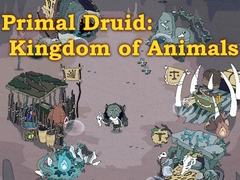 Spil Primal Druid: Kingdom of Animals