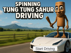 Spil Spinning Tung Tung Sahur Driving