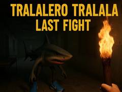 Spil Tralalero Tralala Last Fight
