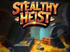 Spil Stealthy Heist