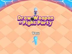 Spil Draw Weapon - Fight Party