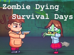 Spil Zombie Dying Survival Days