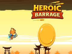 Spil Heroic Barrage