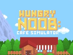 Spil Hungry Noob Cafe Simulator