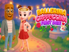 Spil Ballerina Cappuccina First Date