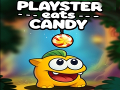 Spil Playster Eats Candy