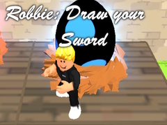 Spil Robbie: Draw your Sword