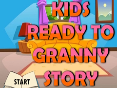 Spil Kids Ready To Granny Story