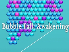 Spil Bubble Fall: Awakening