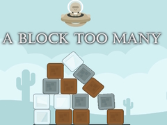 Spil A Block Too Many
