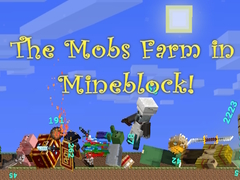 Spil The Mobs Farm in Mineblock!