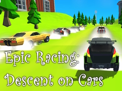 Spil Epic Racing: Descent on Cars
