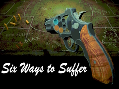 Spil Six Ways to Suffer