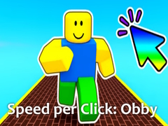 Spil Speed per Click: Obby
