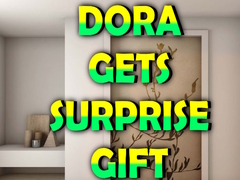 Spil Dora Gets Surprise Gift