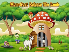 Spil Mom Goat Release The Lamb