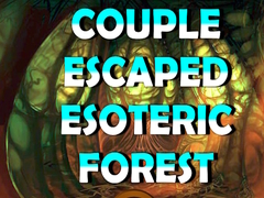Spil Couple Escaped Esoteric Forest