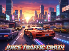 Spil Race Traffic Crazy