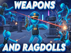 Spil Weapons and Ragdolls