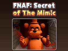 Spil Fnaf Secret: Of The Mimic