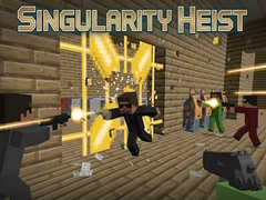 Spil Singularity Heist