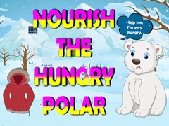 Spil Nourish The Hungry Polar Bear