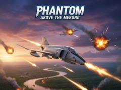 Spil Phantom Above The Mekong