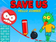 Spil Save Us - Hello Zombie