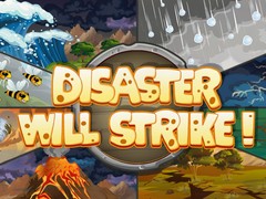 Spil Disaster Will Strike